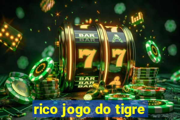 rico jogo do tigre